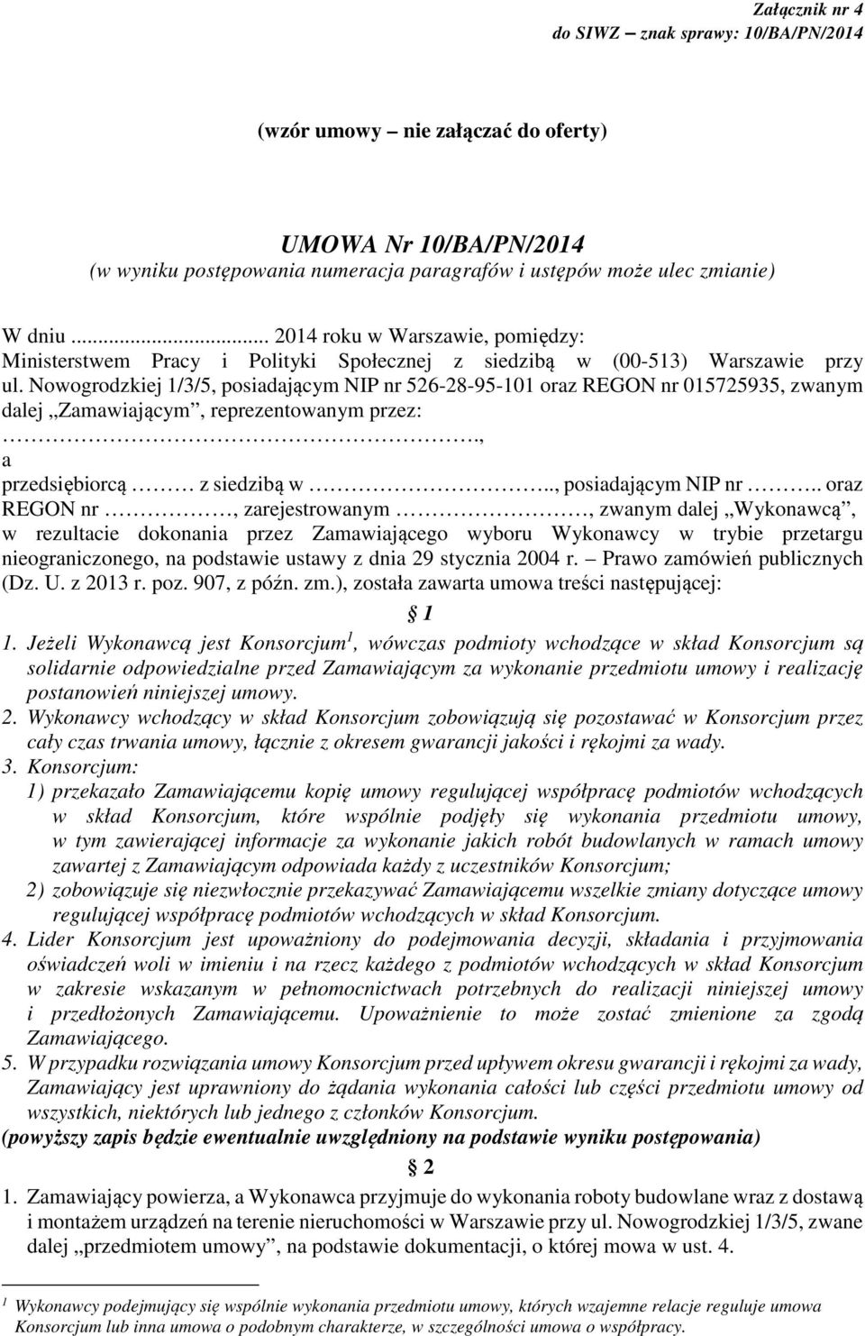 Nowogrodzkiej 1/3/5, posiadającym NIP nr 
