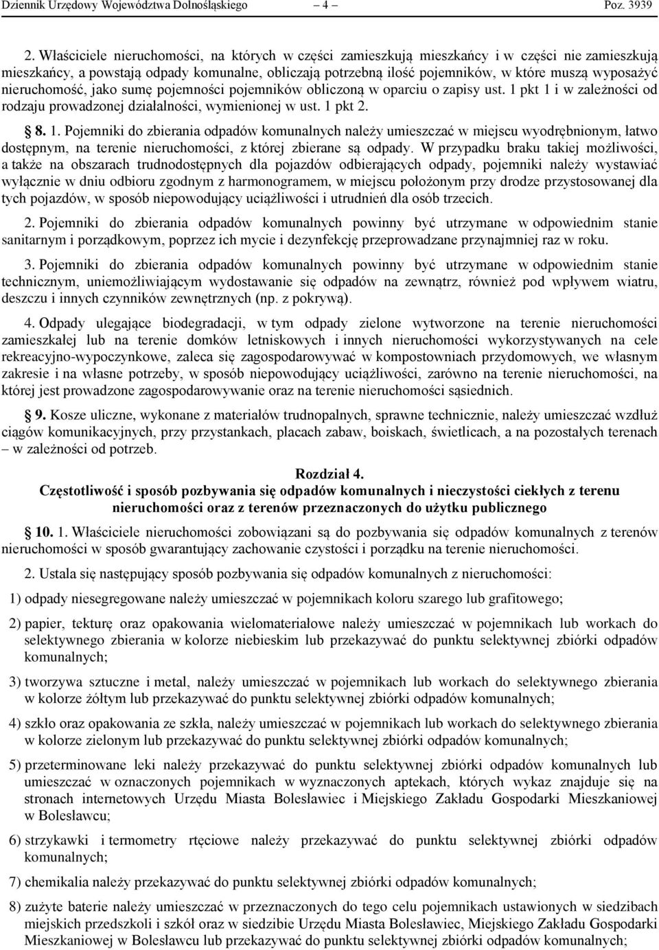 nieruchomość, jako sumę pojemności pojemników obliczoną w oparciu o zapisy ust. 1 