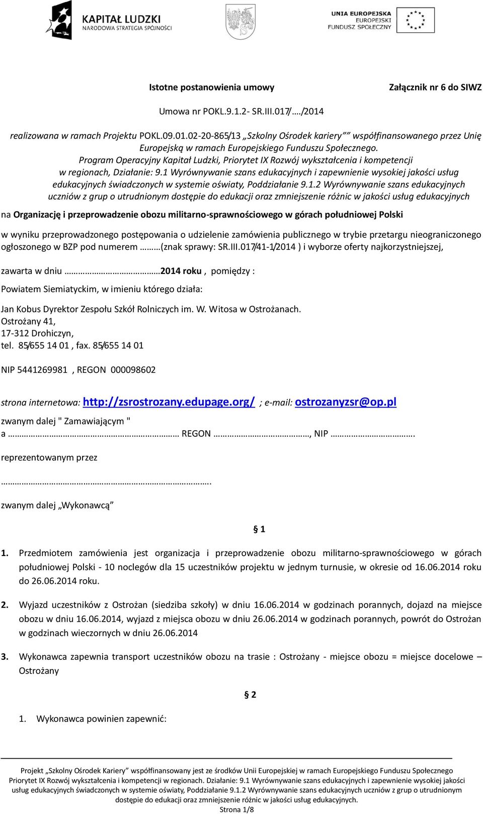 Program Operacyjny Kapitał Ludzki, Priorytet IX Rozwój wykształcenia i kompetencji w regionach, Działanie: 9.