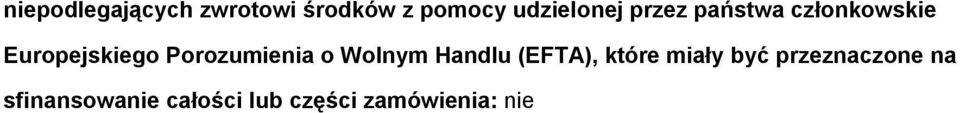 Wlnym Handlu (EFTA), które miały być przeznaczne