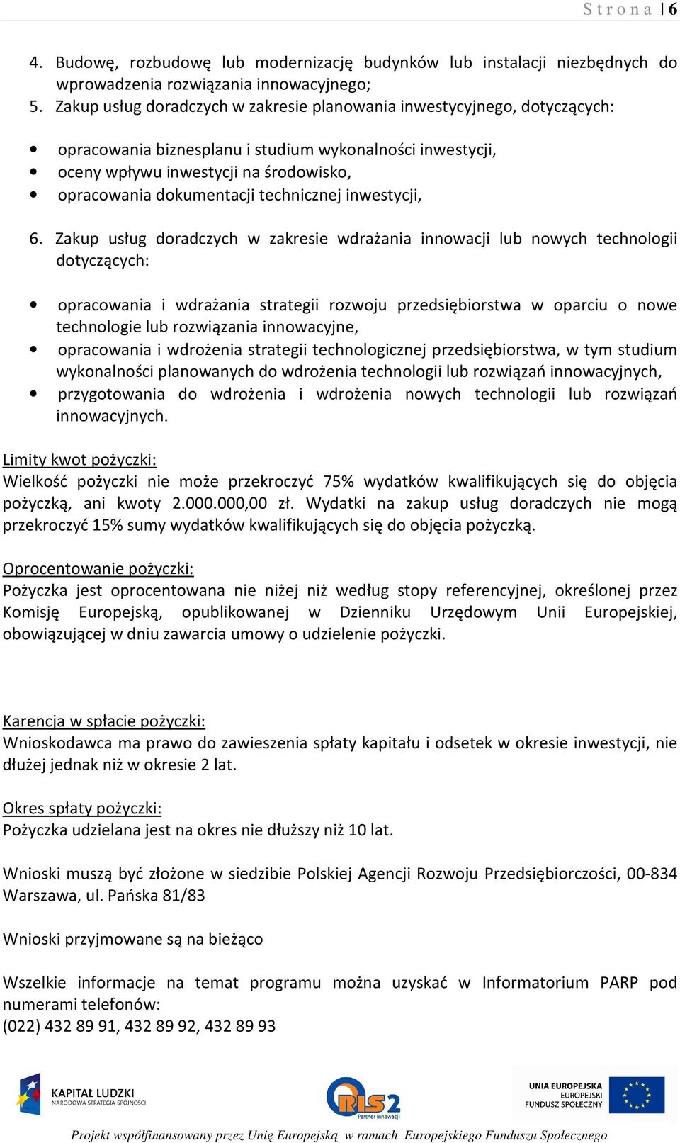 technicznej inwestycji, 6.