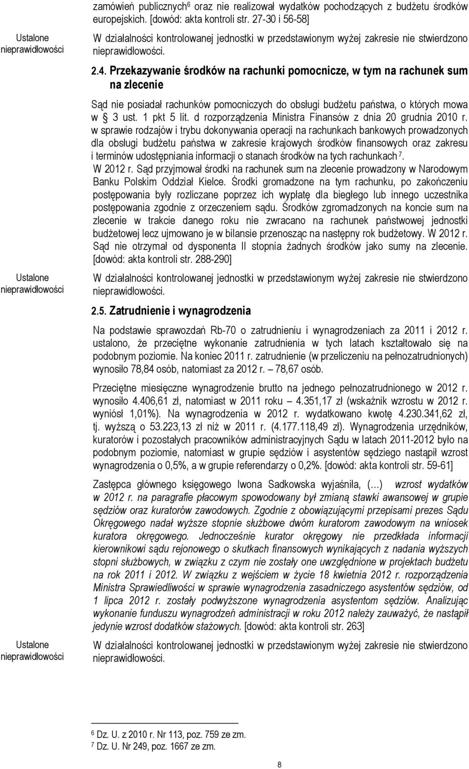 d rozporządzenia Ministra Finansów z dnia 20 grudnia 2010 r.