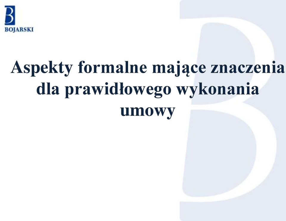dla prawidłowego