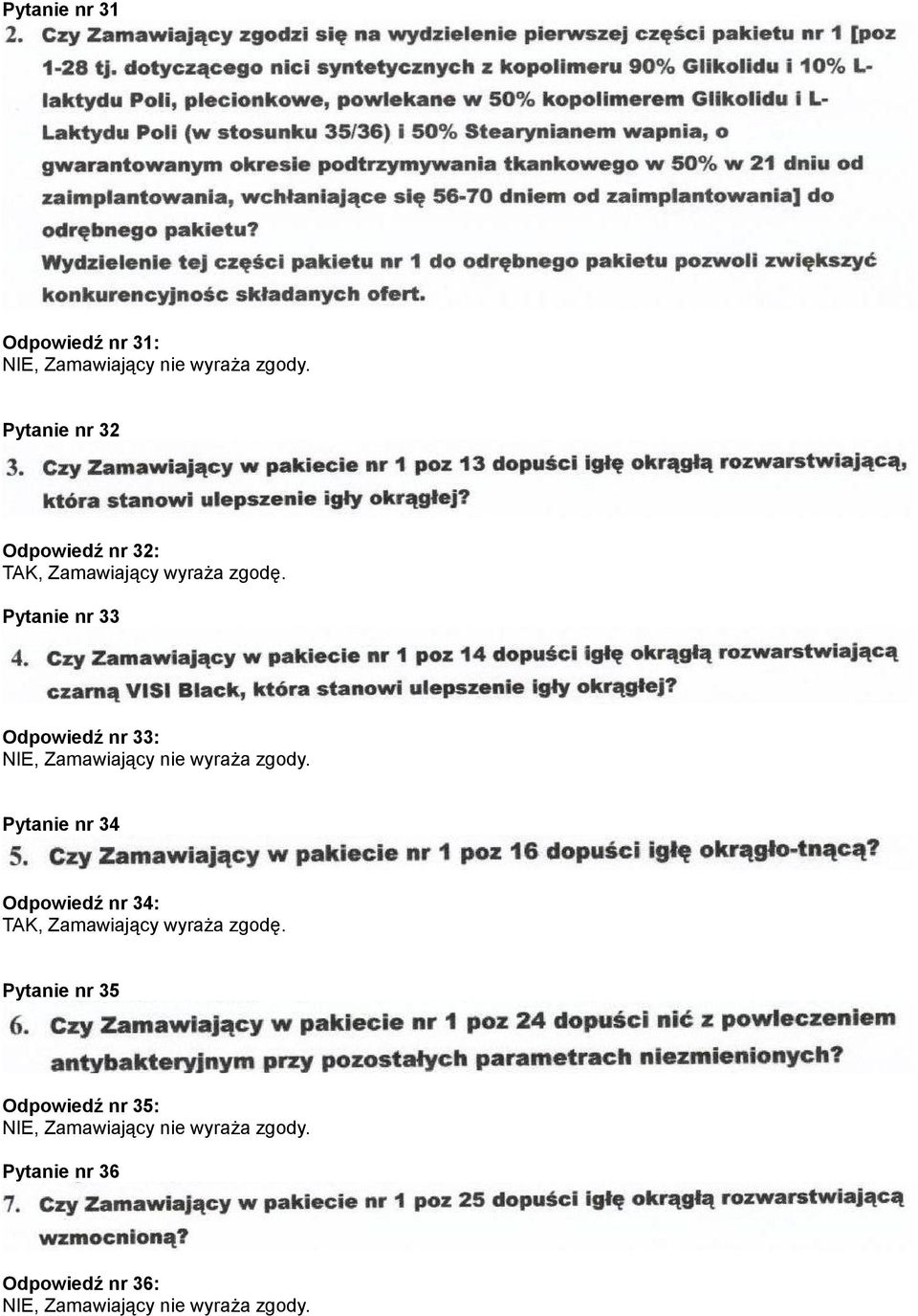 33: Pytanie nr 34 Odpowiedź nr 34: Pytanie nr