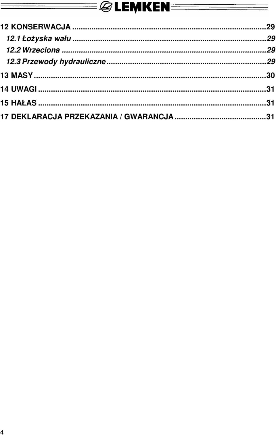 ..30 14 UWAGI...31 15 HAŁAS.