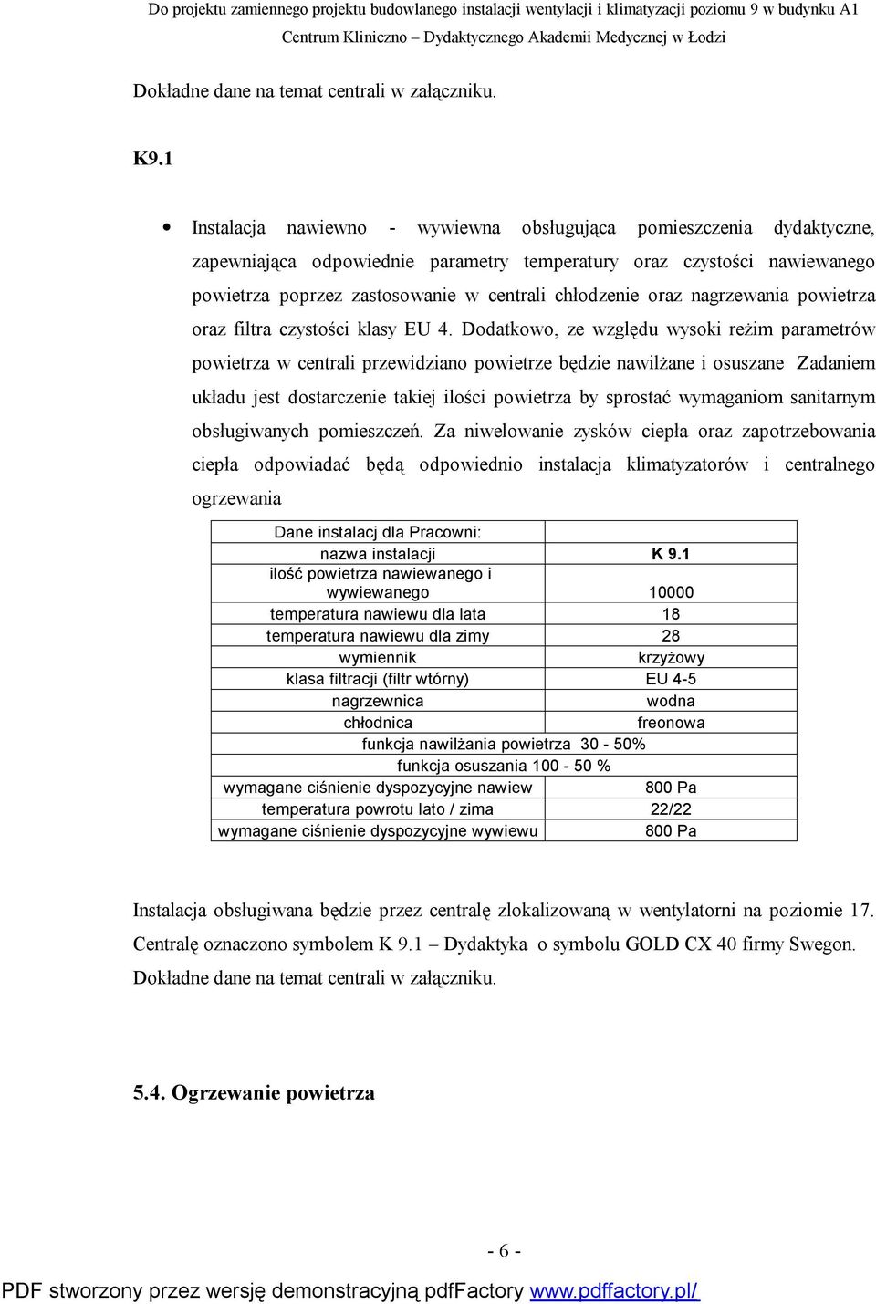 oraz nagrzewania powietrza oraz filtra czystości klasy EU 4.