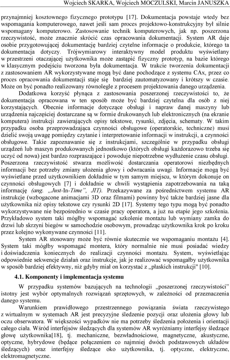 poszerzona rzeczywistość, może znacznie skrócić czas opracowania dokumentacji.