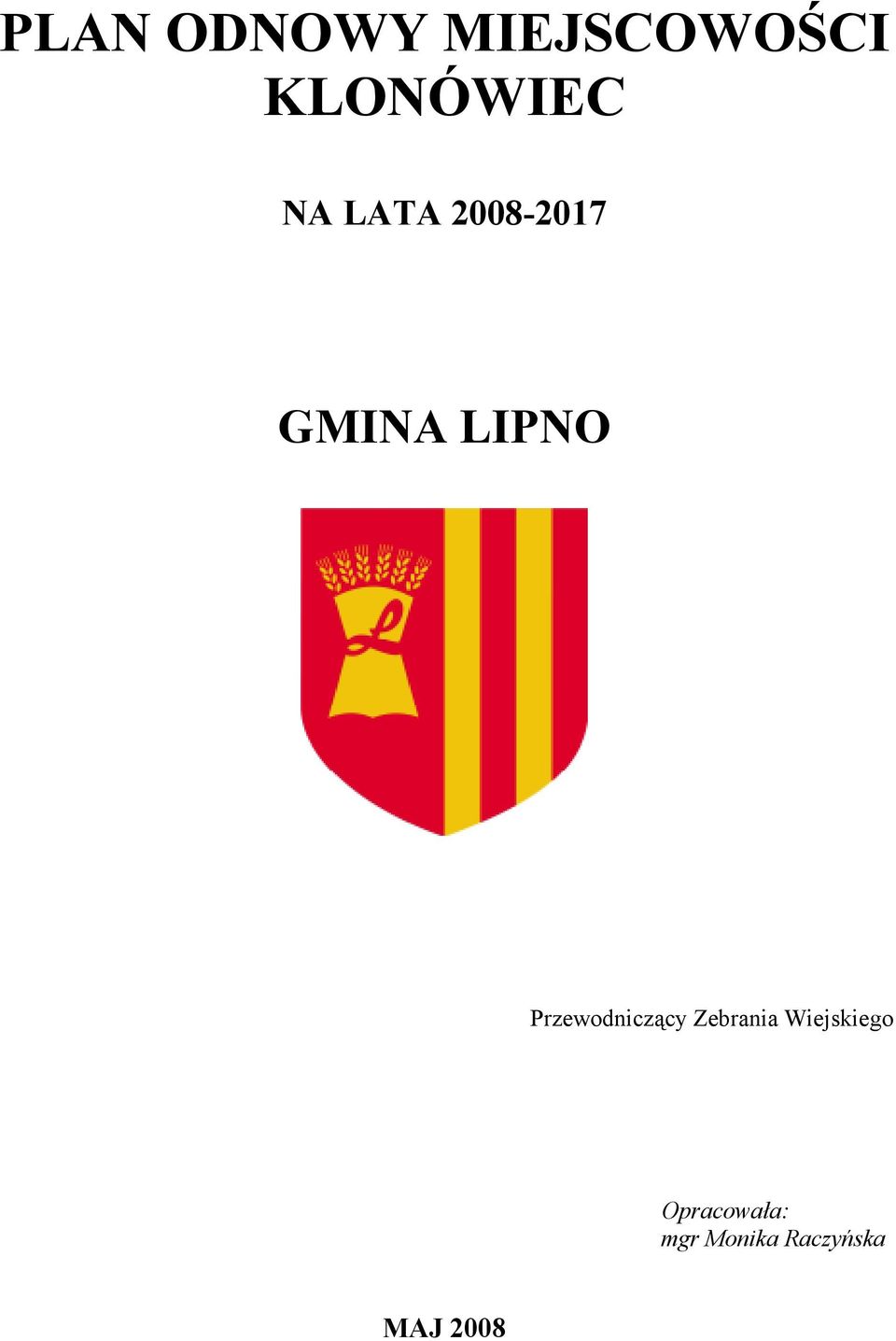 Przewodniczący Zebrania Wiejskiego