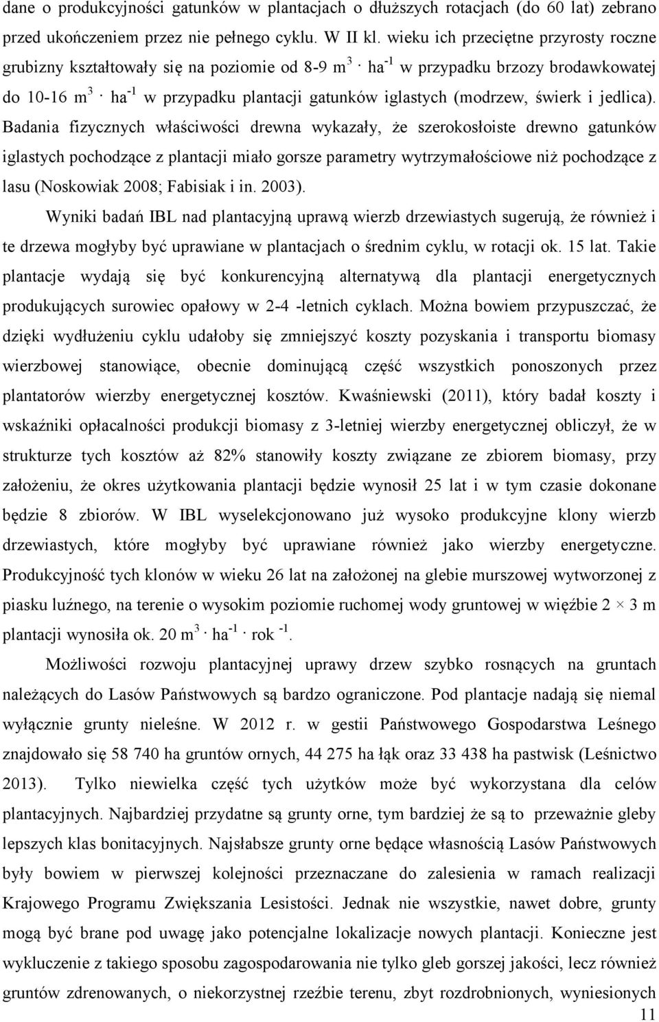 świerk i jedlica).