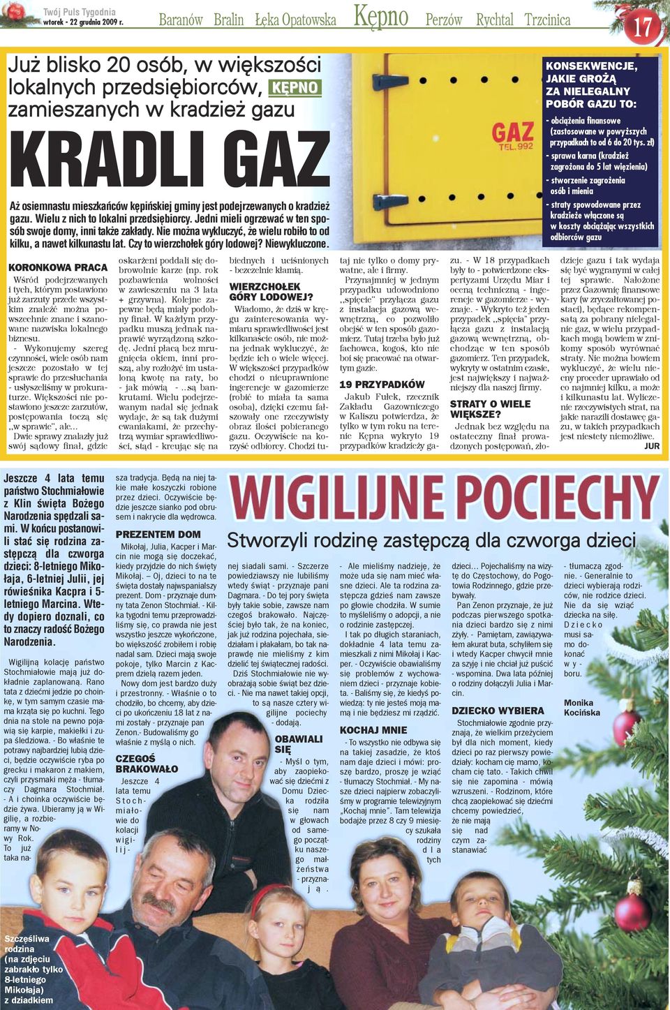 Nie mo na wykluczyæ, e wielu robi³o to od kilku, a nawet kilkunastu lat. Czy to wierzcho³ek góry lodowej? Niewykluczone.