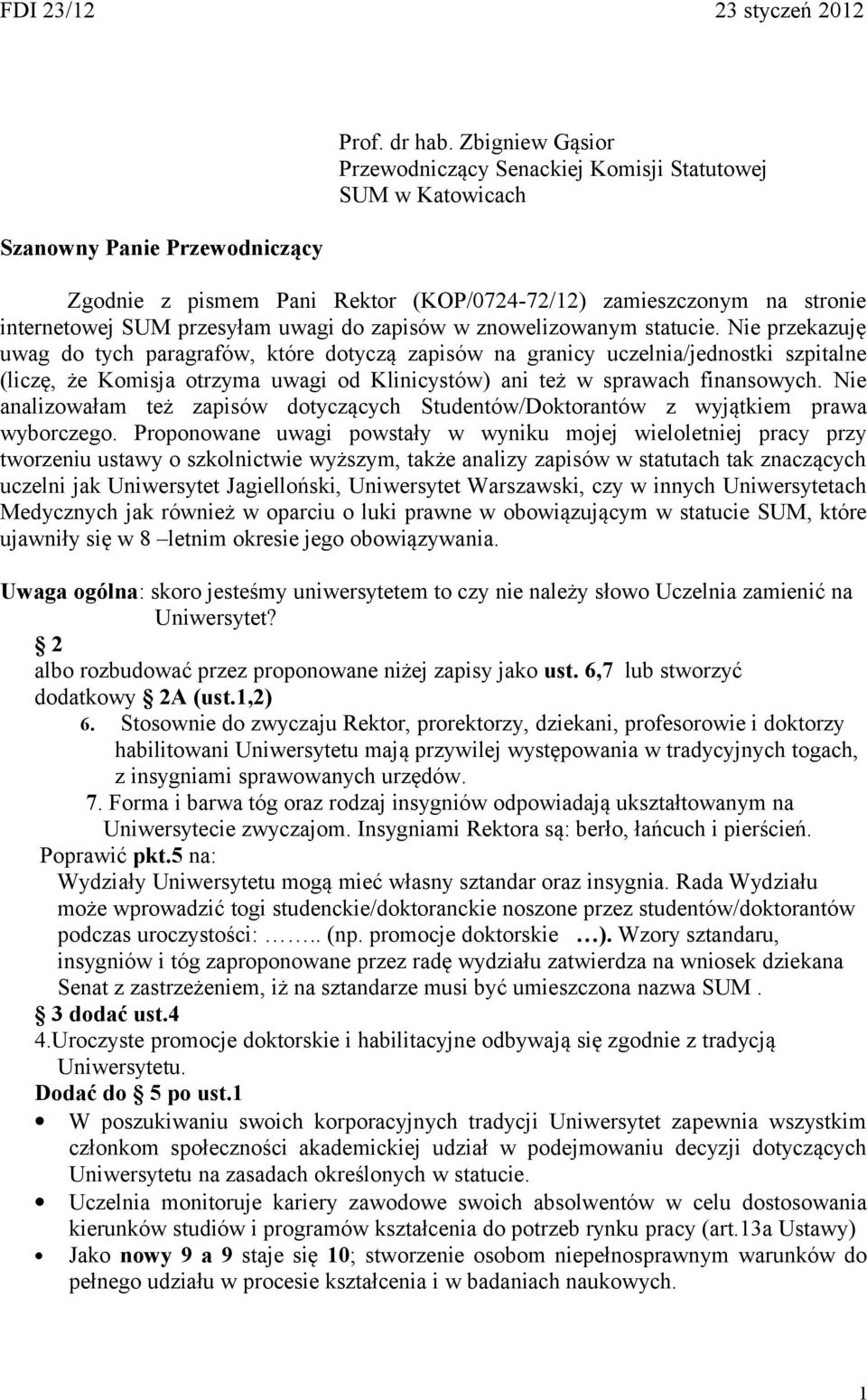 znowelizowanym statucie.