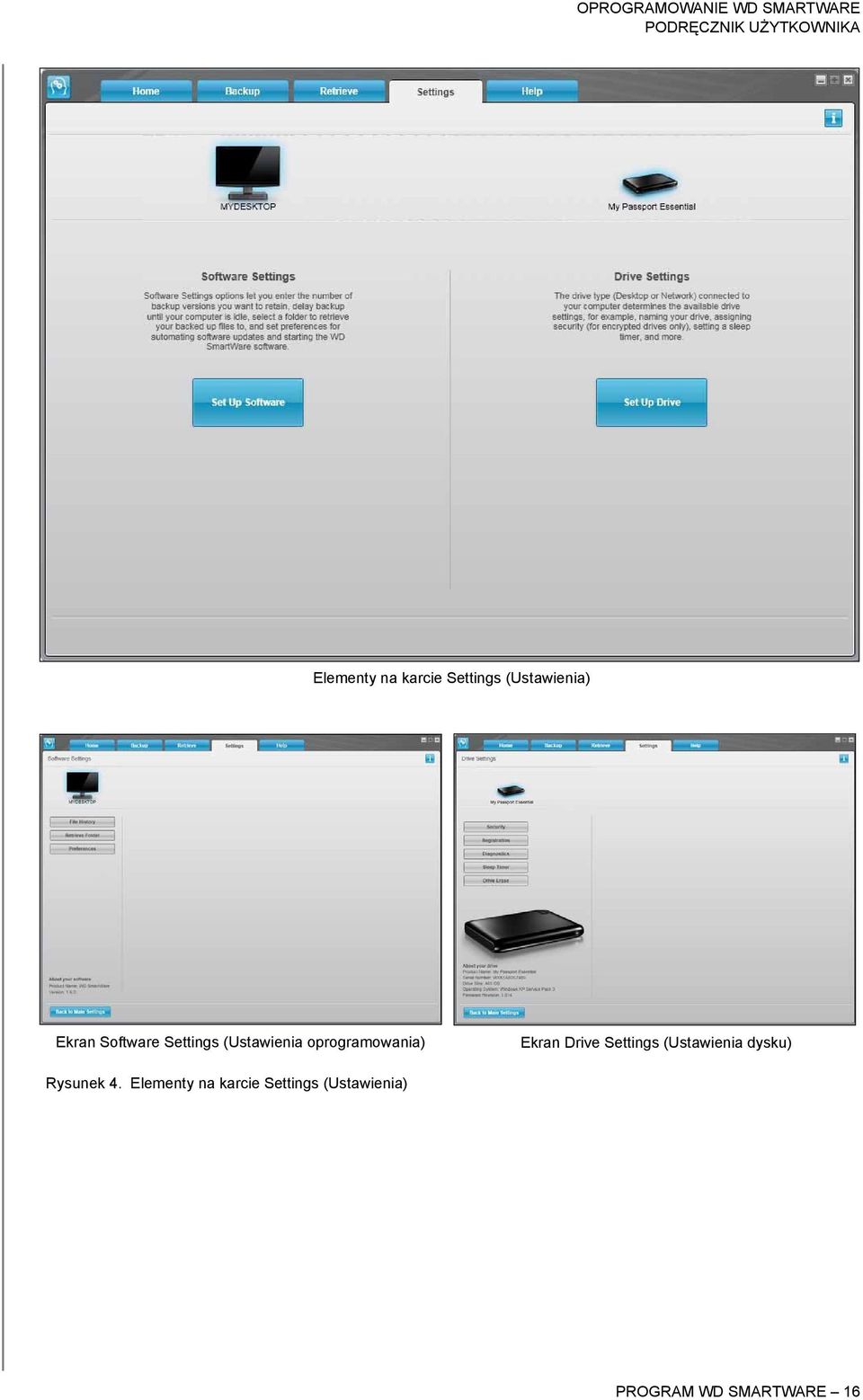 Drive Settings (Ustawienia dysku) Rysunek 4.