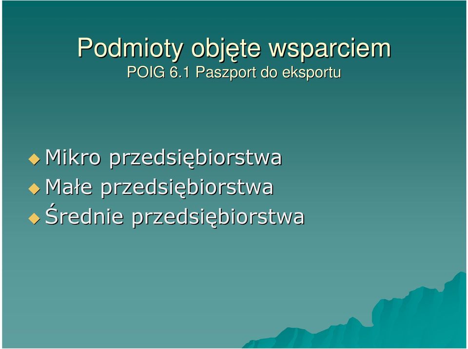 przedsiębiorstwa Małe e