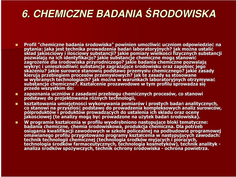 ? jakie substancje chemiczne mogą stanowić zagrożenie dla środowiska przyrodniczego?