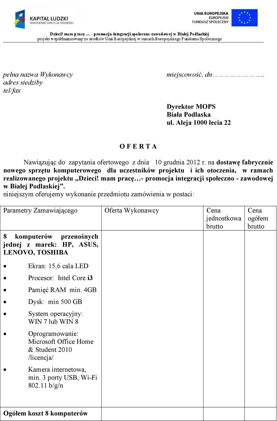 mam pracę - promocja integracji społeczno - zawodowej w Białej Podlaskiej.