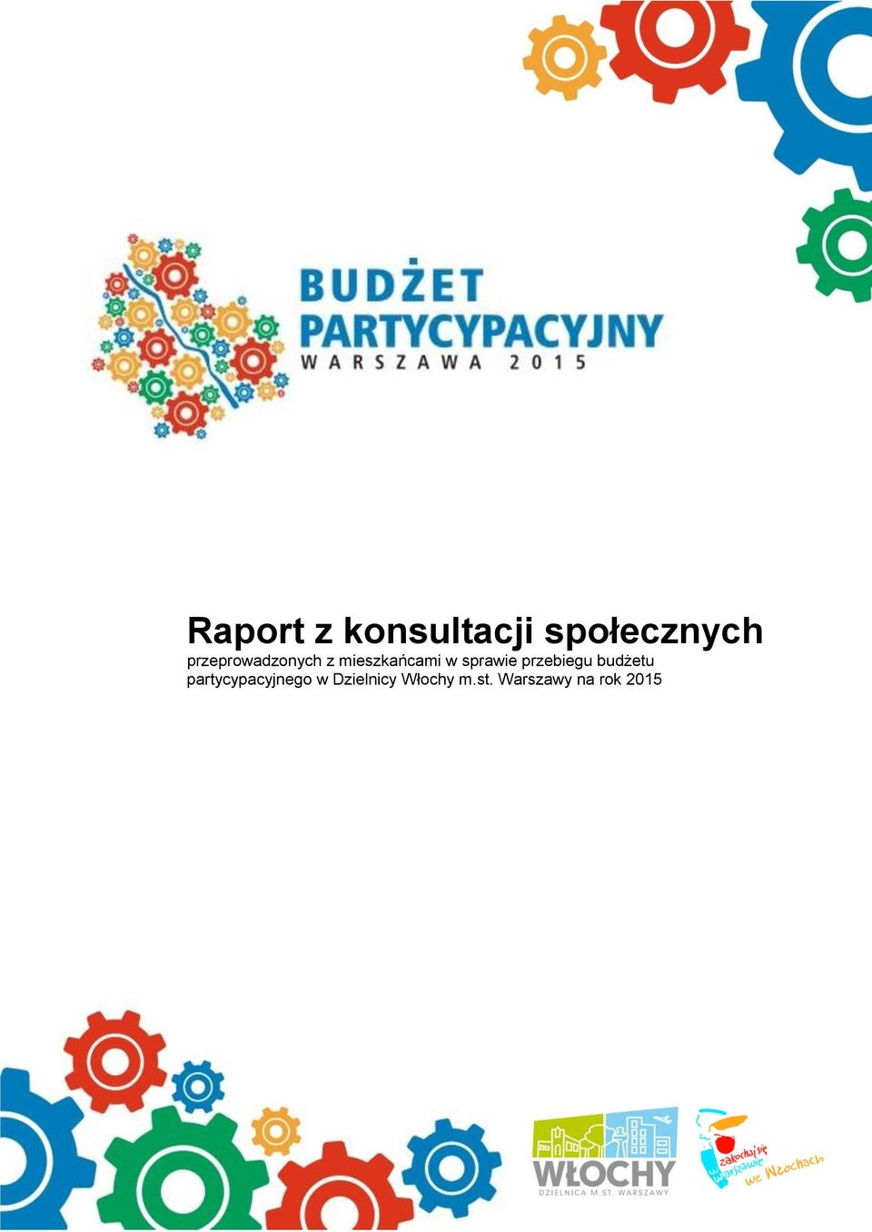 sprawie przebiegu budżetu