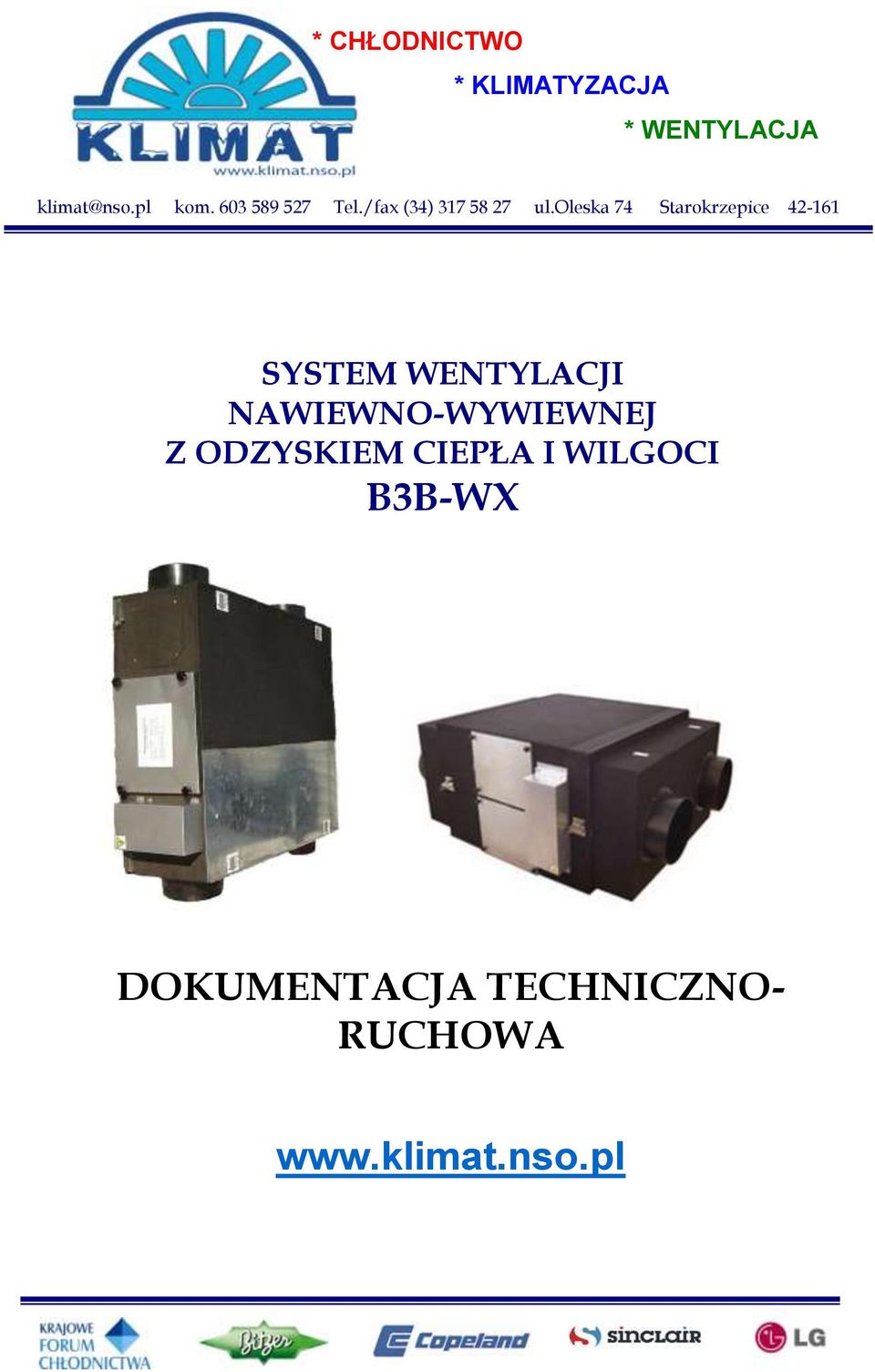 oleska 74 Starokrzepice 42-161 SYSTEM WENTYLACJI