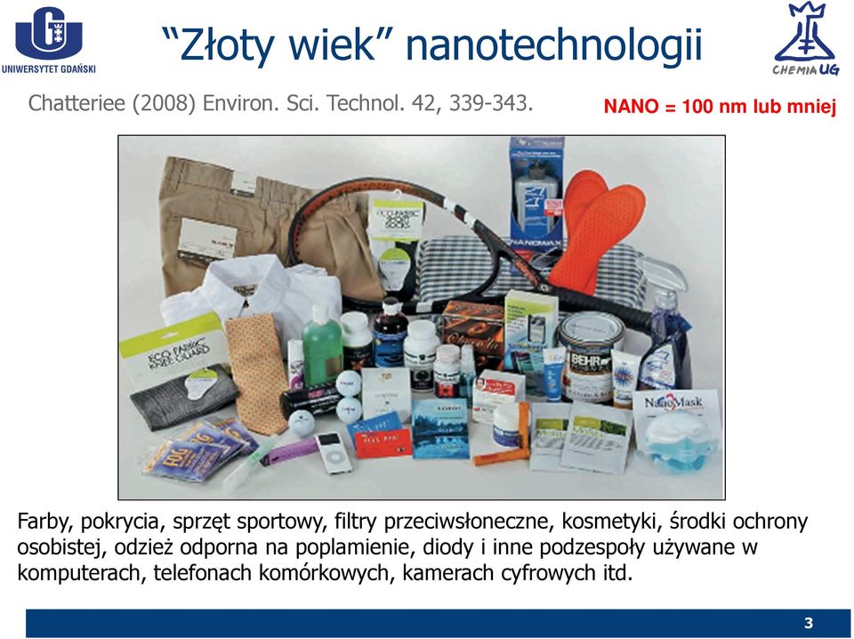przeciwsłoneczne, kosmetyki, środki ochrony osobistej, odzież odporna na