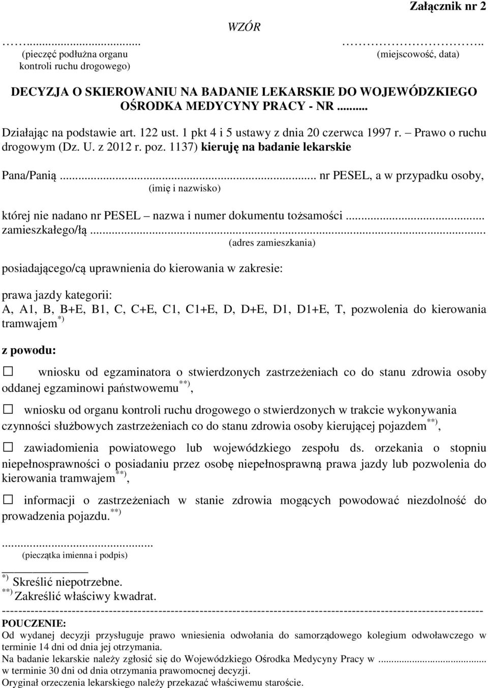 .. nr PESEL, a w przypadku osoby, (imię i nazwisko) której nie nadano nr PESEL nazwa i numer dokumentu tożsamości... zamieszkałego/łą.