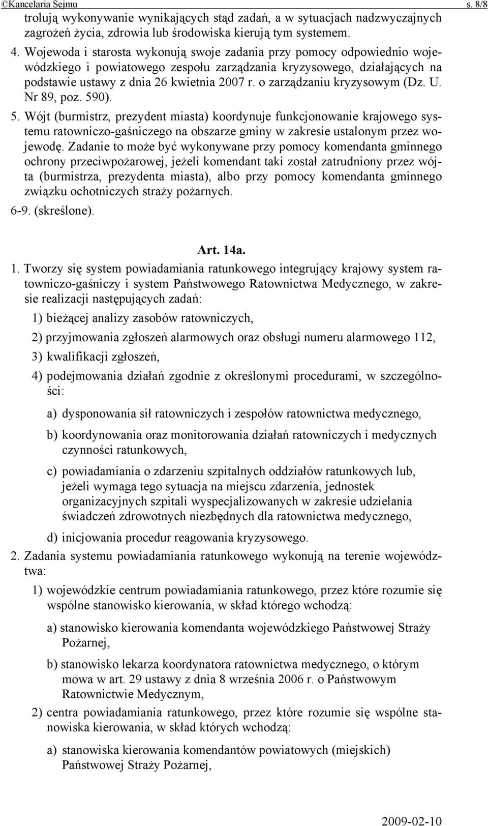 o zarządzaniu kryzysowym (Dz. U. Nr 89, poz. 59