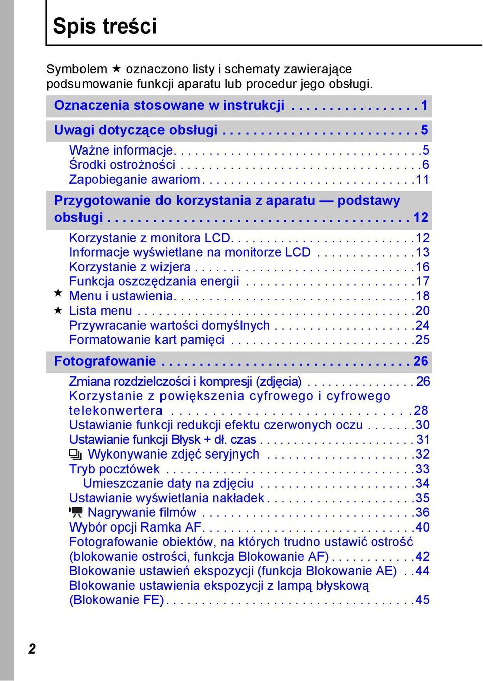 .............................11 Przygotowanie do korzystania z aparatu podstawy obsługi........................................ 12 Korzystanie z monitora LCD.
