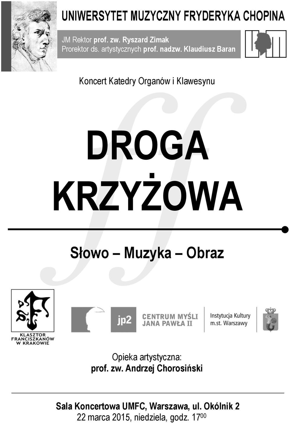 Ryszard Zimak Prorektor ds. artystycznych prof. nadzw.