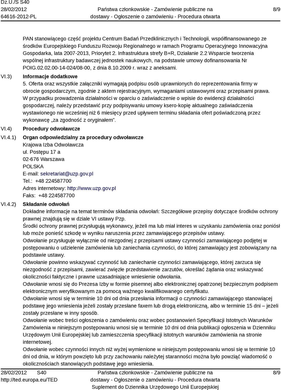 Innowacyjna Gospodarka, lata 2007-2013, Priorytet 2. Infrastruktura strefy B+R, Działanie 2.