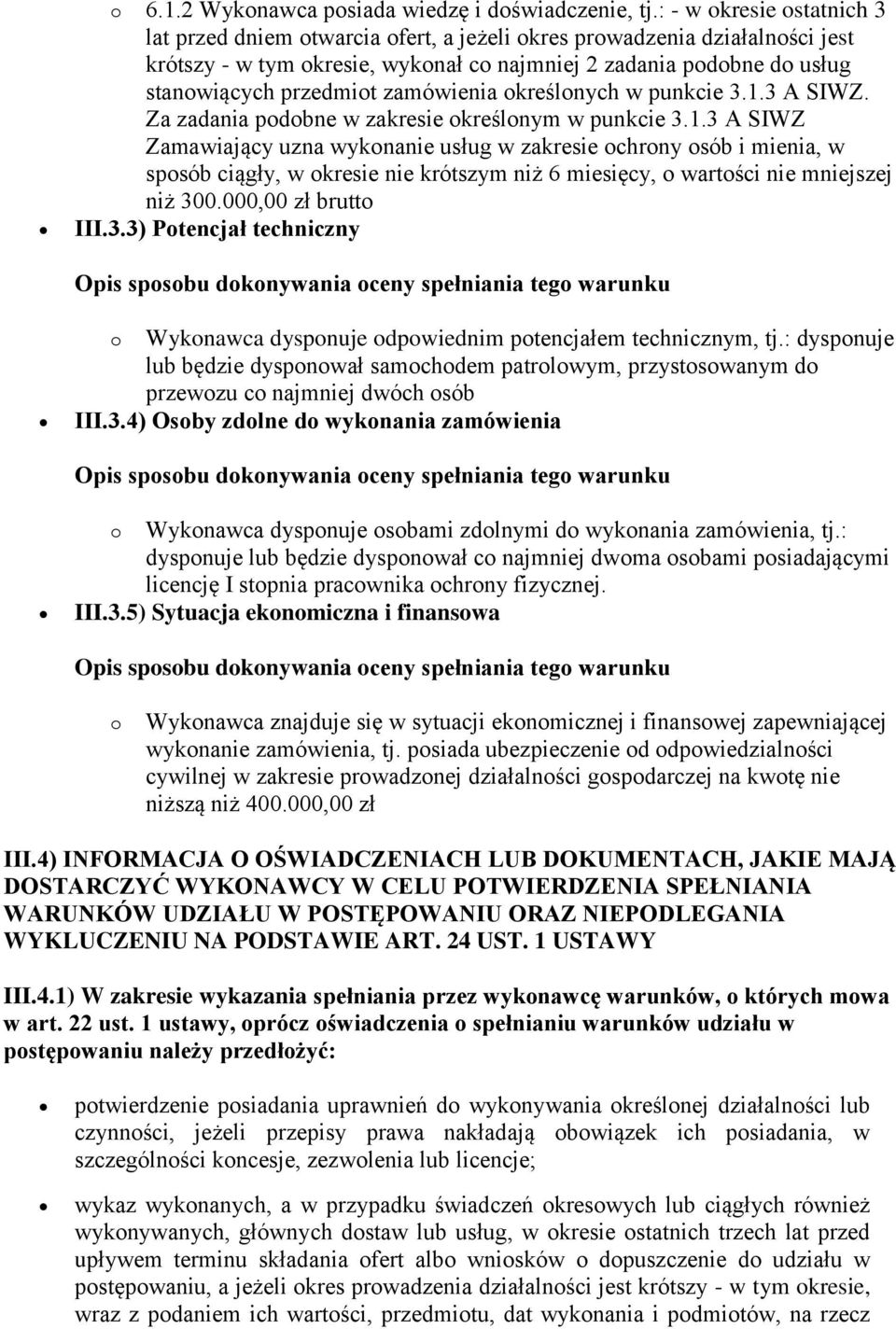 zamówienia określonych w punkcie 3.1.