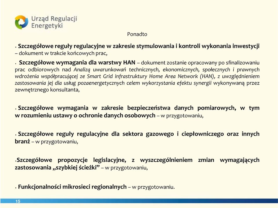 uwzględnieniem zastosowania jej dla usług pozaenergetycznych celem wykorzystania efektu synergii wykonywaną przez zewnętrznego konsultanta, Szczegółowe wymagania w zakresie bezpieczeństwa danych