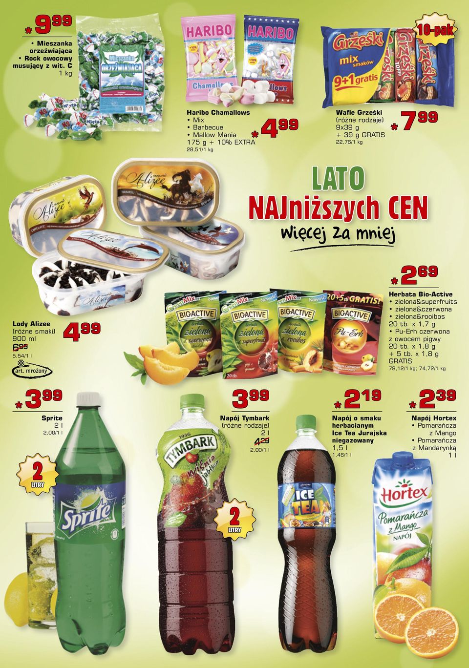smaki) 900 ml 4 99 6 99 5,54/1 l *2 69 Herbata Bio-Active zielona&superfruits zielona&czerwona zielona&rooibos 20 tb.