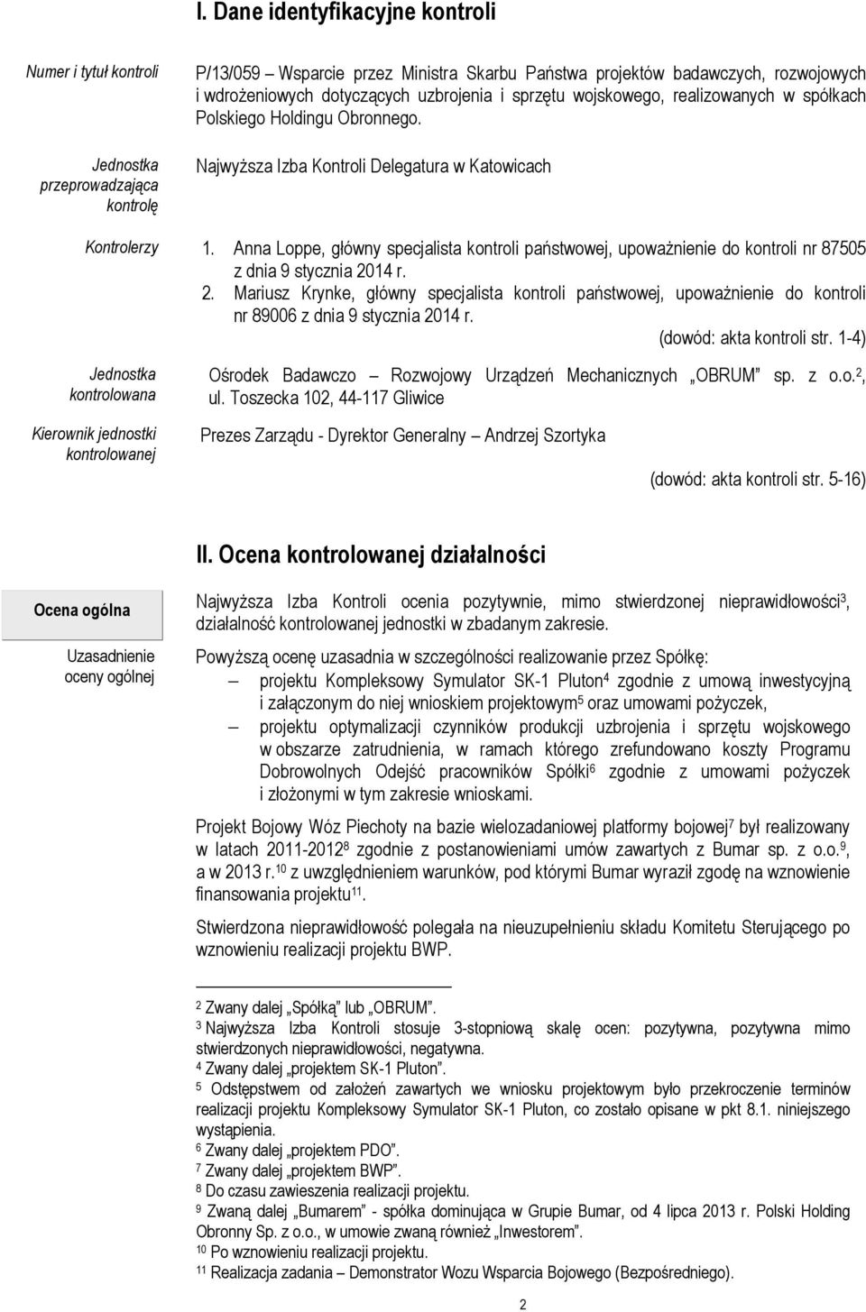 Anna Loppe, główny specjalista kontroli państwowej, upoważnienie do kontroli nr 87505 z dnia 9 stycznia 20