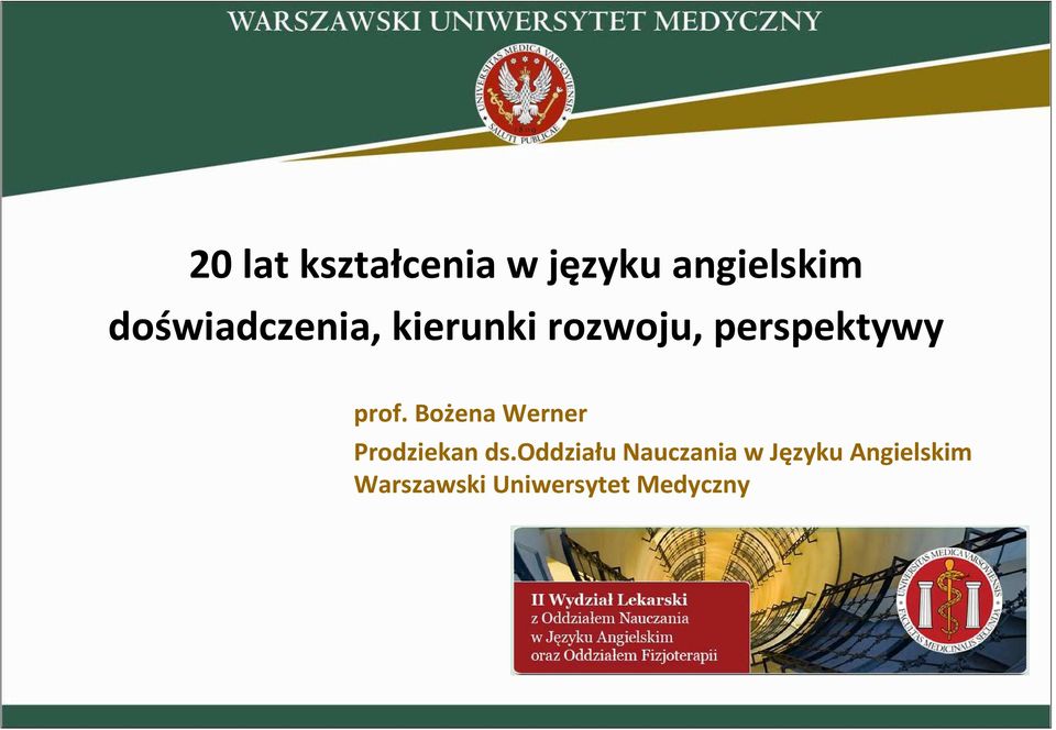 prof. Bożena Werner Prodziekan ds.