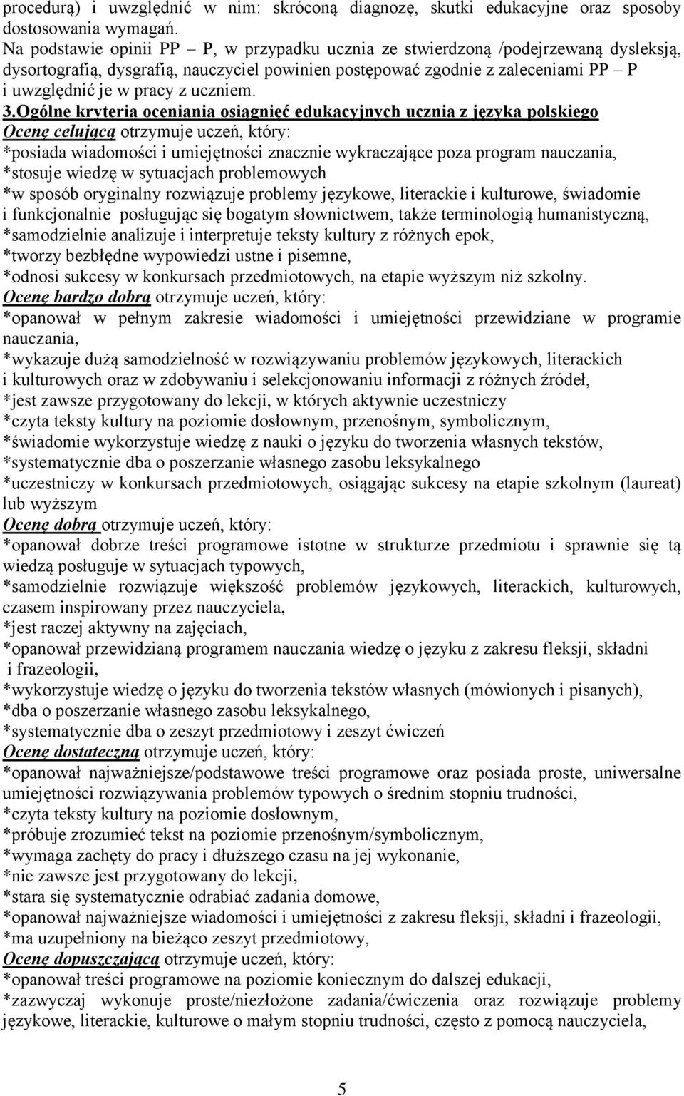 uczniem. 3.
