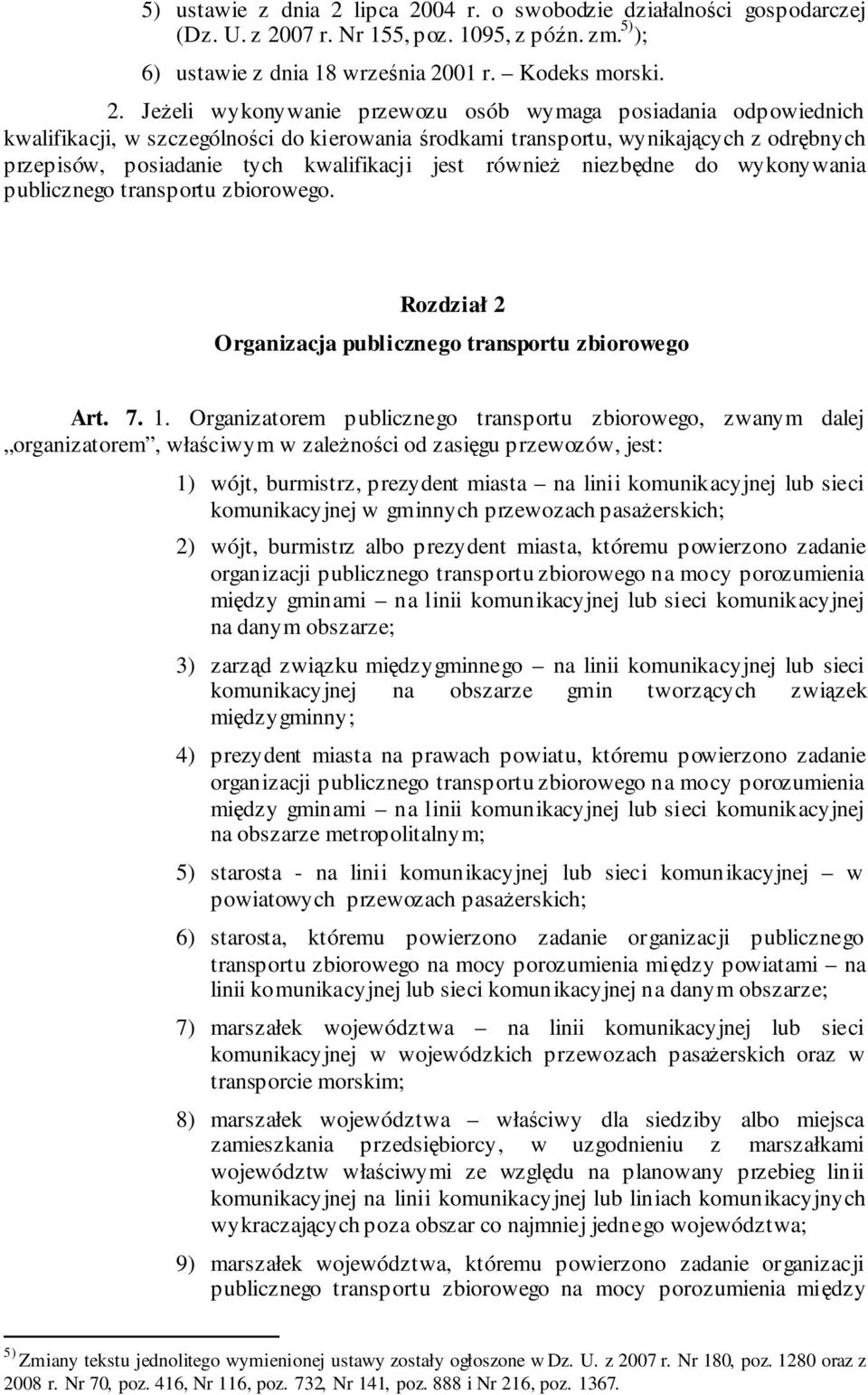 04 r. o swobodzie działalności gospodarczej (Dz. U. z 20