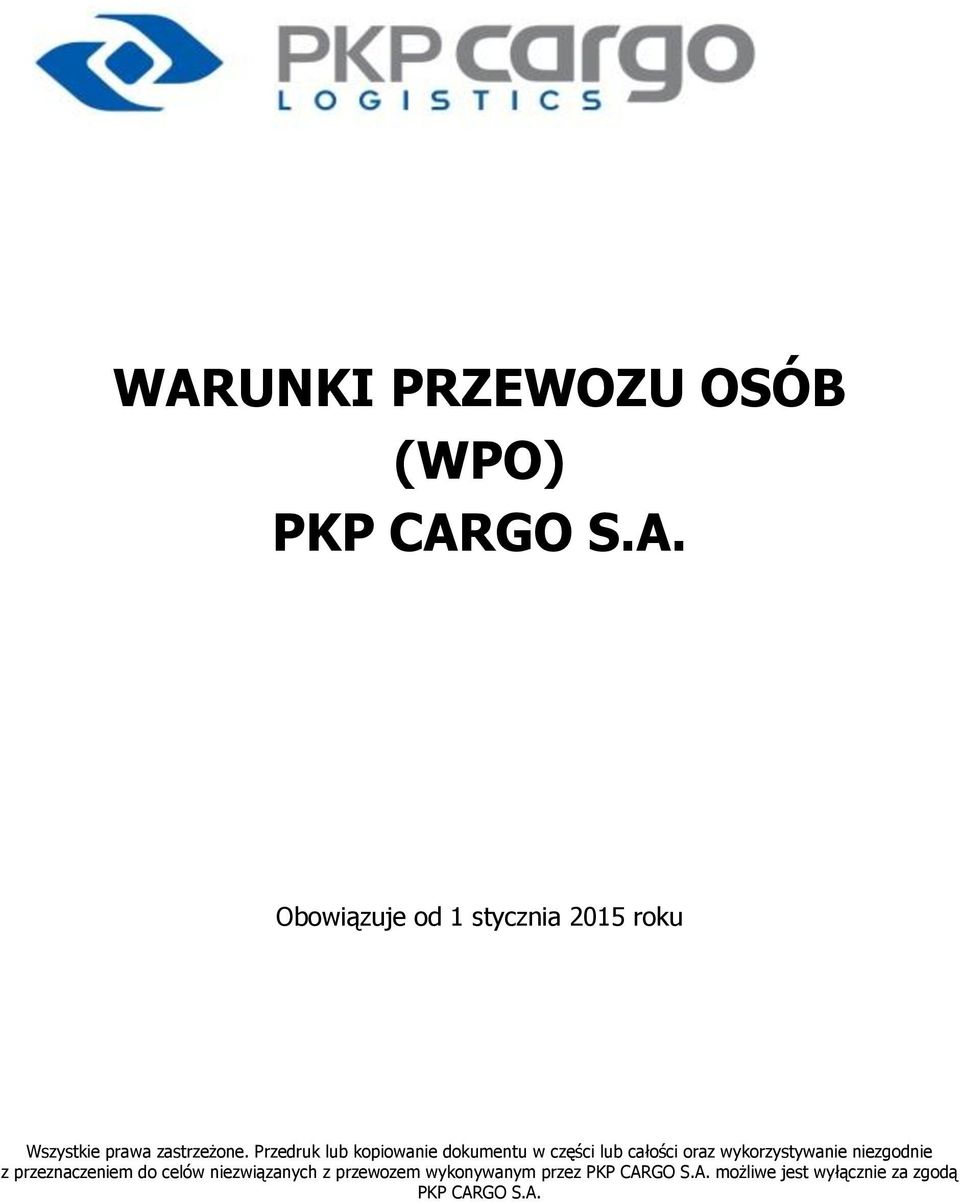 niezgodnie z przeznaczeniem do celów niezwiązanych z przewozem wykonywanym przez