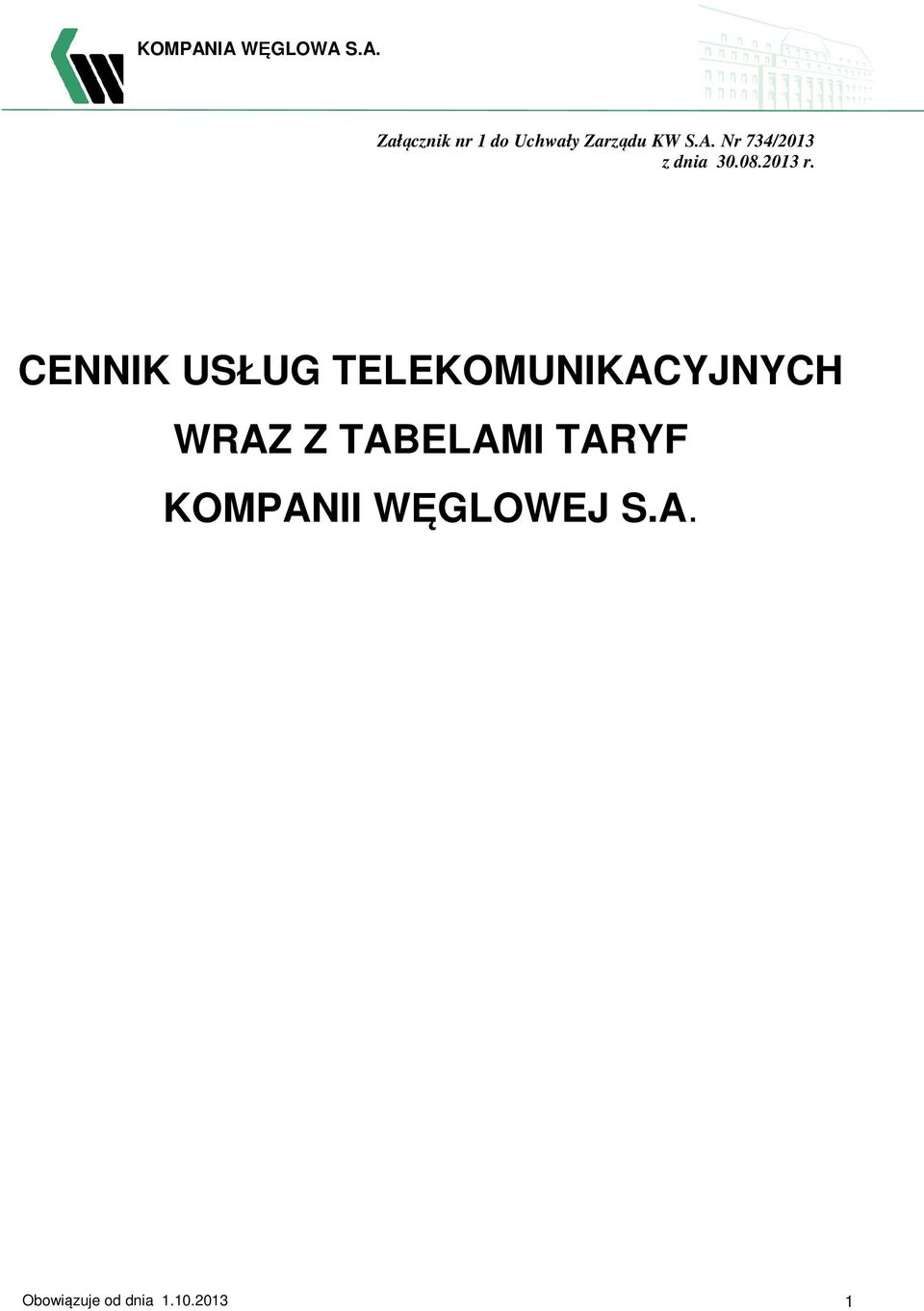 CENNIK USŁUG ELEKOMUNIKACYJNYCH WRAZ Z