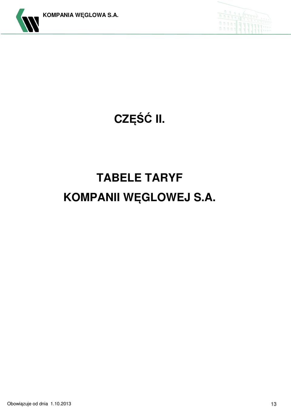 KOMPANII WĘGLOWEJ