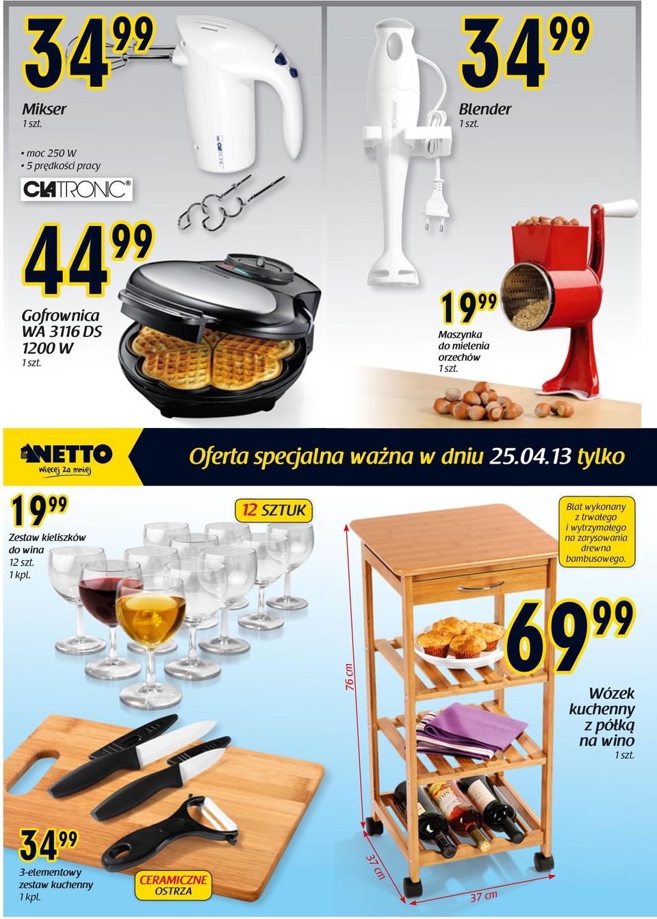 13 tylko 19 99 Zestaw kieliszków do wina 12 szt. 1 kpl.