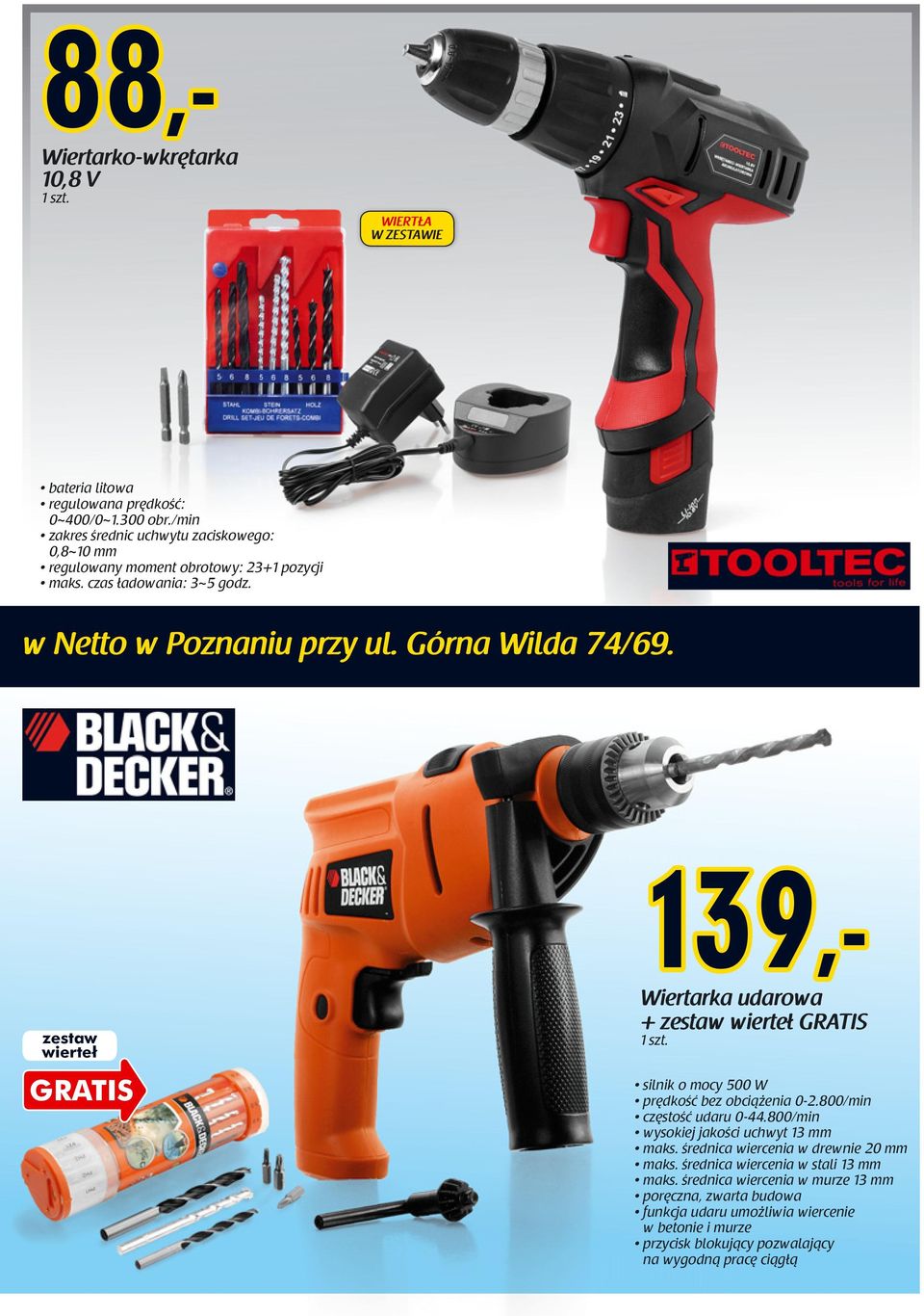zestaw wierteł GRATIS 139,- Wiertarka udarowa,- + zestaw wierteł GRATIS silnik o mocy 500 W prędkość bez obciążenia 0-2.800/min częstość udaru 0-44.
