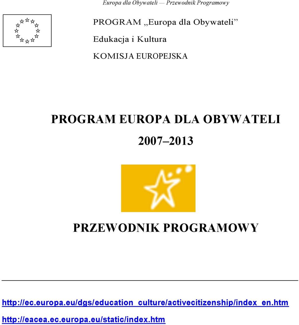 2013 PRZEWODNIK PROGRAMOWY http://ec.europa.