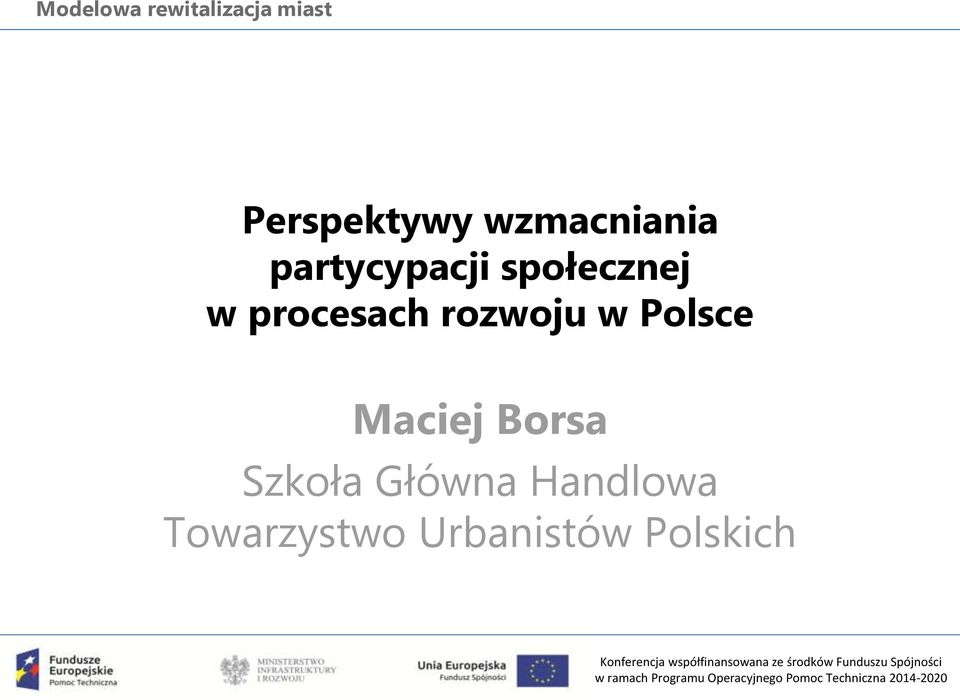 rozwoju w Polsce Maciej Borsa