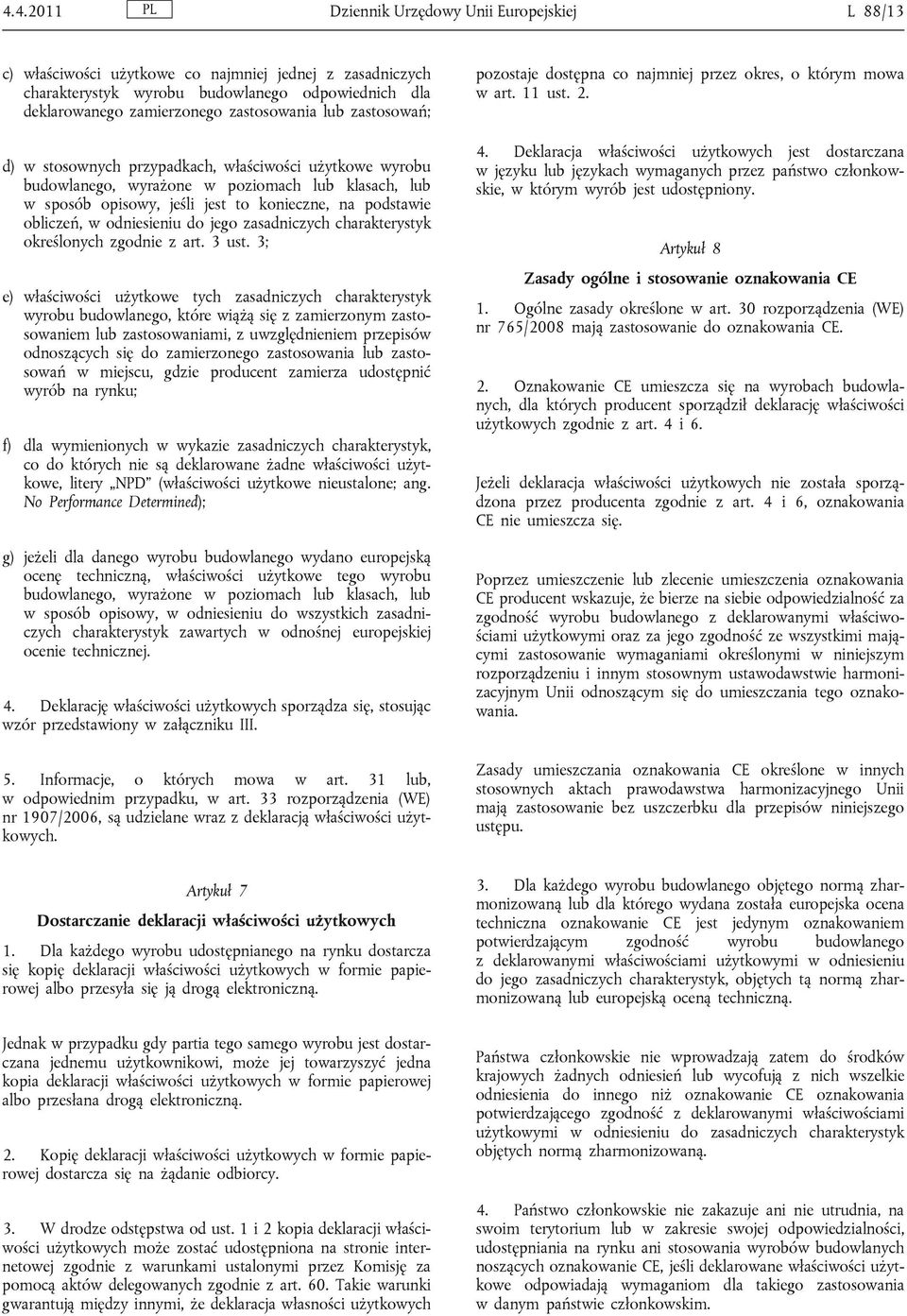 obliczeń, w odniesieniu do jego zasadniczych charakterystyk określonych zgodnie z art. 3 ust.