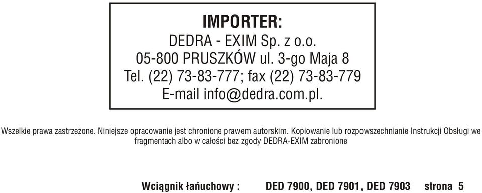 Niniejsze opracowanie jest chronione prawem autorskim.