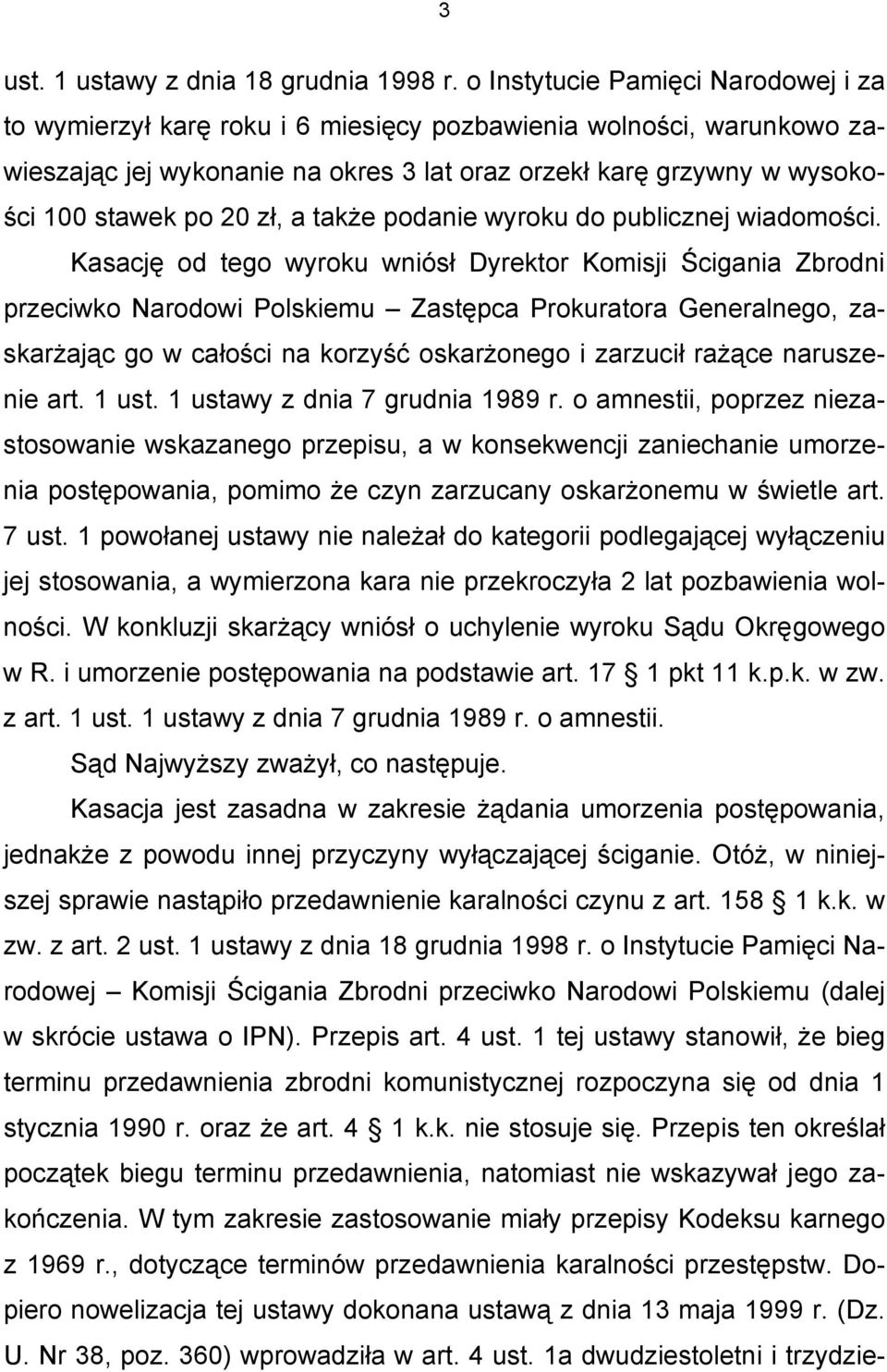 zł, a także podanie wyroku do publicznej wiadomości.