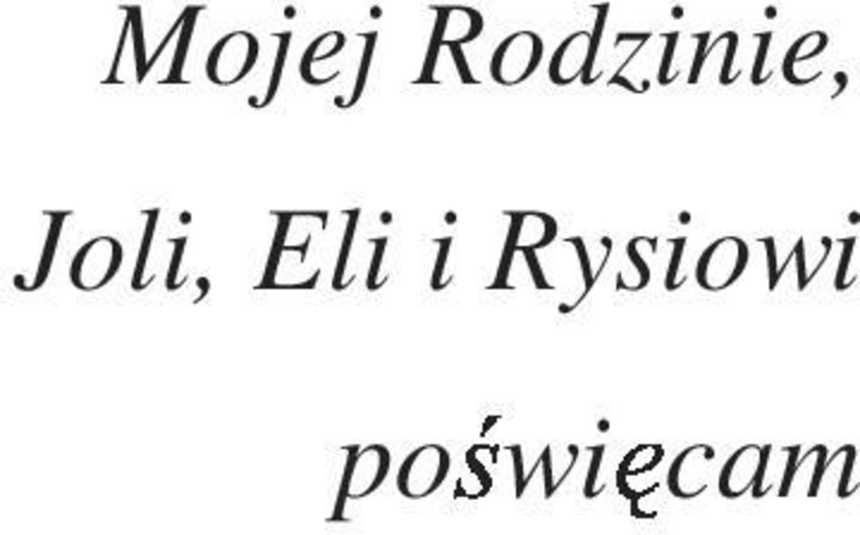 Joli, Eli i