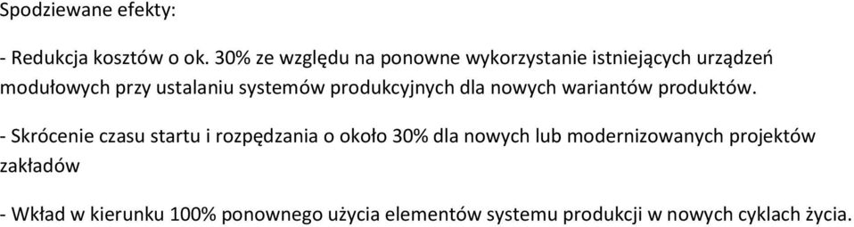 systemów produkcyjnych dla nowych wariantów produktów.