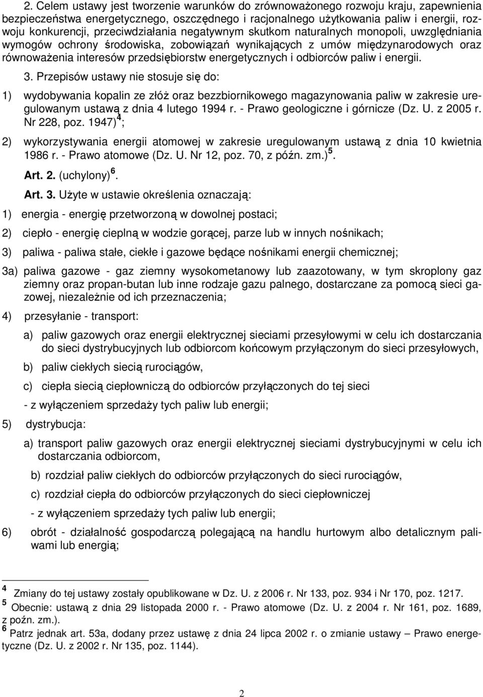 energetycznych i odbiorców paliw i energii. 3.