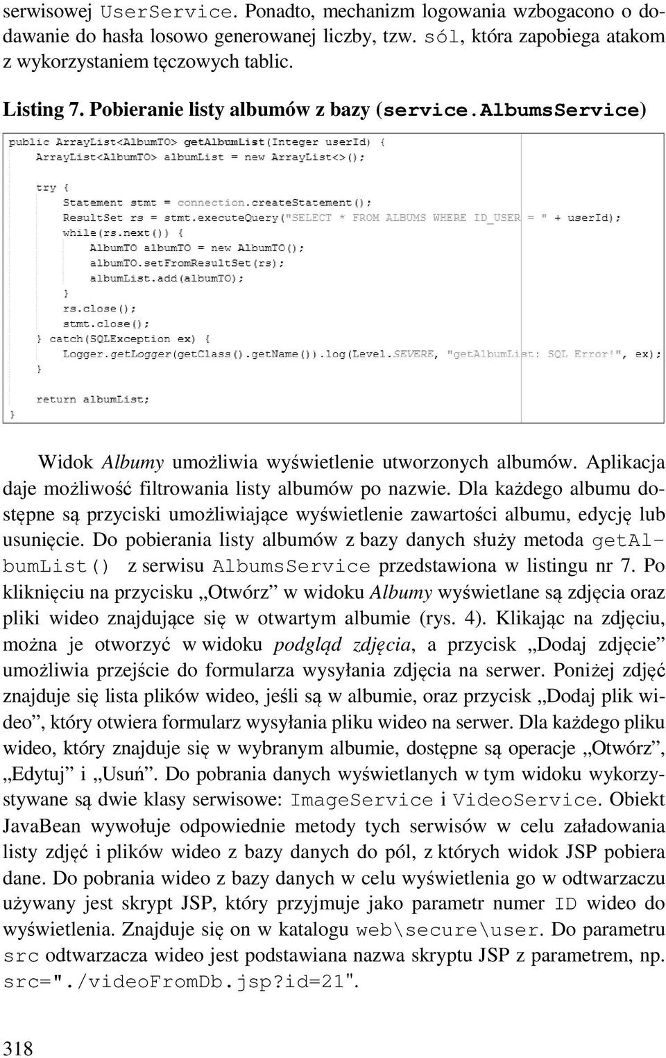 Dla każdego albumu dostępne są przyciski umożliwiające wyświetlenie zawartości albumu, edycję lub usunięcie.