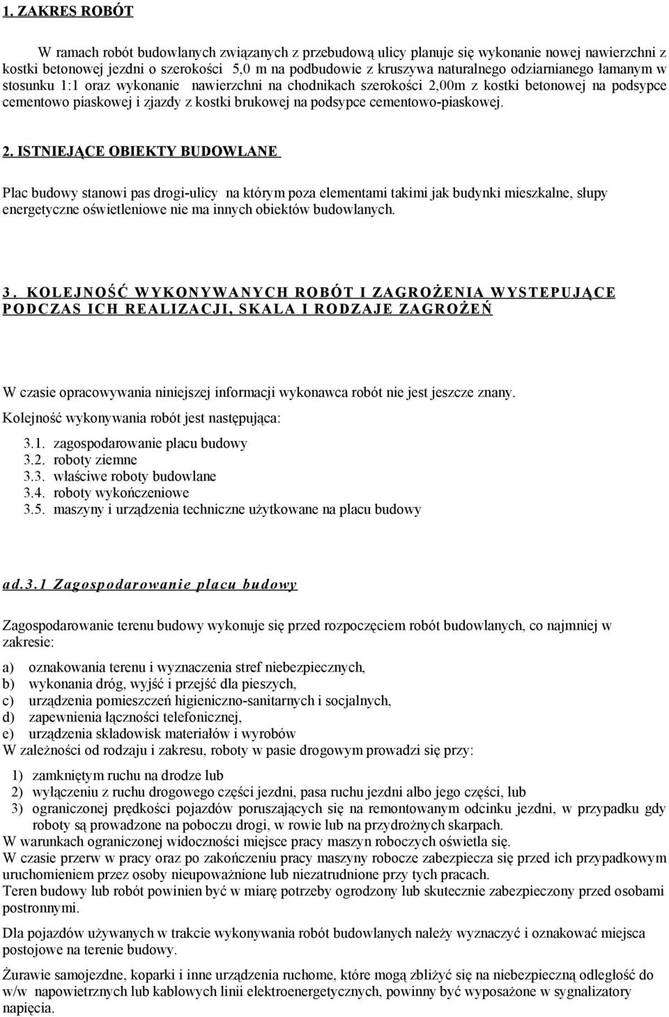 cementowo-piaskowej. 2.