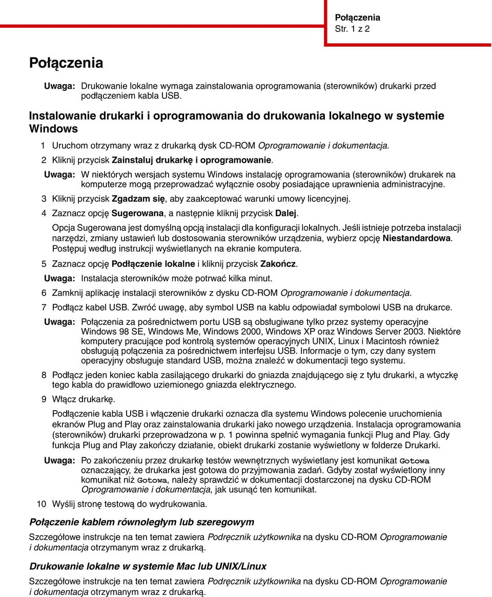 2 Kliknij przycisk Zainstaluj drukarkę i oprogramowanie.